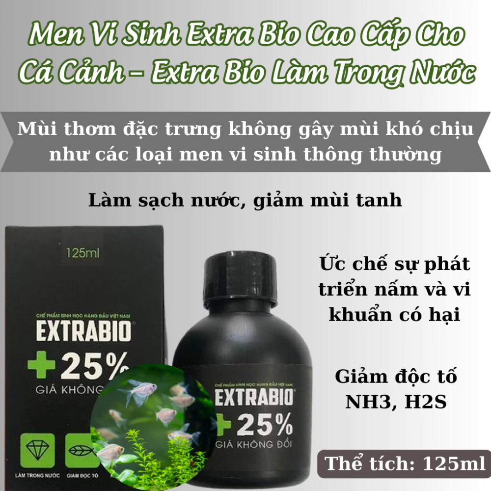 Men Vi Sinh Extra Bio làm trong nước bể cá - ExtraBio cao cấp cho cá cảnh 125Ml - 250ML - 500ML